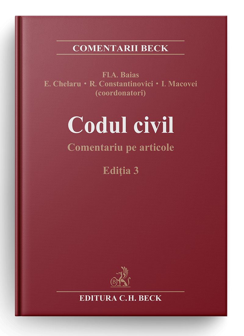Codul civil. Comentariu pe articole. Ediția 3 Indaco